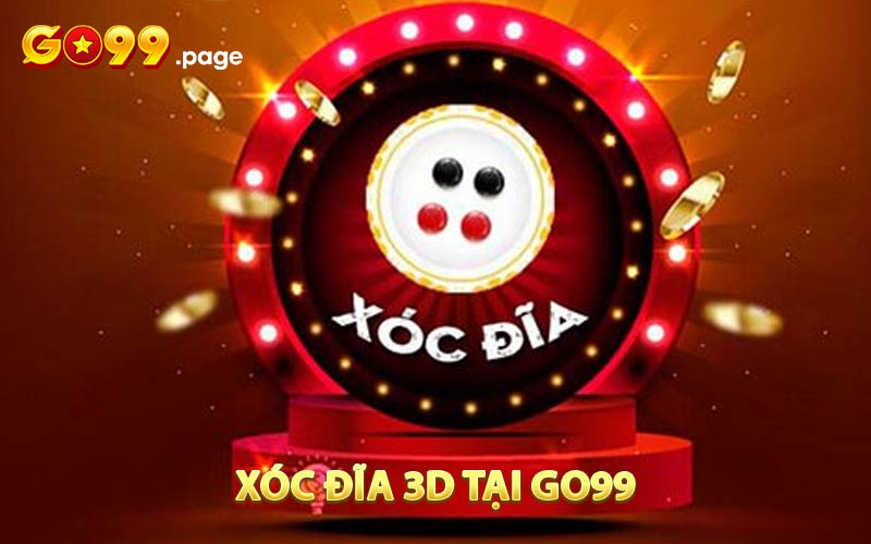 Xóc Đĩa 3D - Trò Chơi Đổi Thưởng Hút Khách Nhất 2025